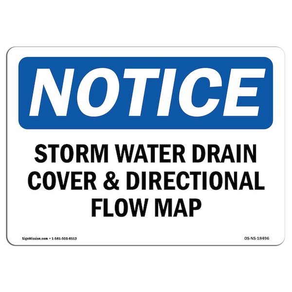 OSHA Sign, 18" H, Rigid Plastic, Storm Water Drain Cover & Directional Flow Map Sign, Landscape